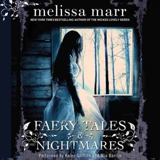 Faery Tales & Nightmares Marr Melissa