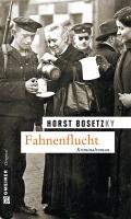 Fahnenflucht Bosetzky Horst