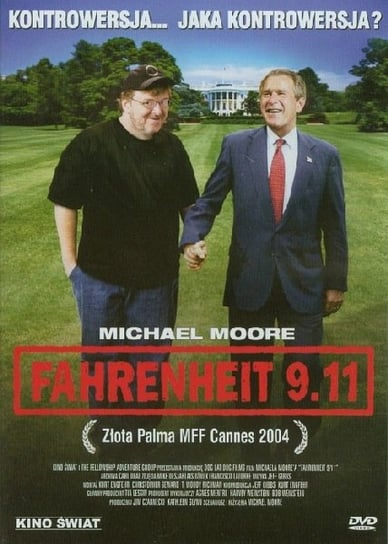 Fahrenheit 9.11 Moore Michael