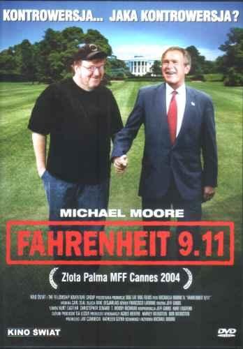 Fahrenheit 9.11 Moore Michael