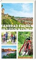 Fahrrad fahren an Flüssen in Franken Ars Vivendi, Ars Vivendi Verlag Gmbh&Co. Kg