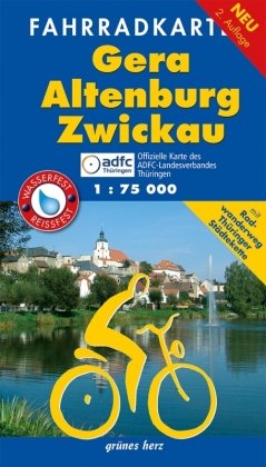 Fahrradkarte Gera, Altenburg, Zwickau 1:75.000 Grunes Herz Verlag, Grunes Herz