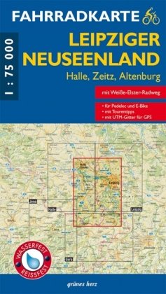 Fahrradkarte Leipziger Neuseenland 1:75.000 Grunes Herz Verlag, Verlag Grnes Herz Lutz Gebhardt&Shne Gmbh&Co. Kg