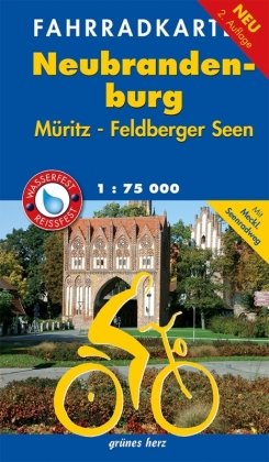 Fahrradkarte Neubrandenburg, Müritz, Feldberger Seen 1:75.000 Grunes Herz Verlag, Grunes Herz
