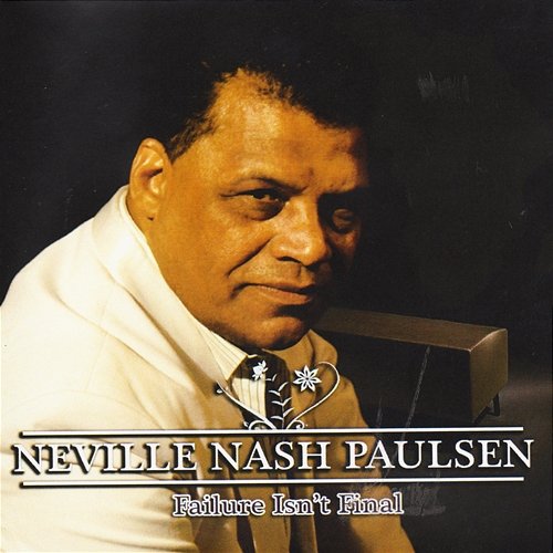 Failure isn't Final Neville Nash Paulsen