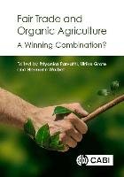 Fair Trade and Organic Agriculture Cabi Publishing