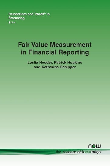 Fair Value Measurement in Financial Reporting Hodder Leslie