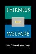 Fairness versus Welfare Kaplow Louis, Shavell Steven