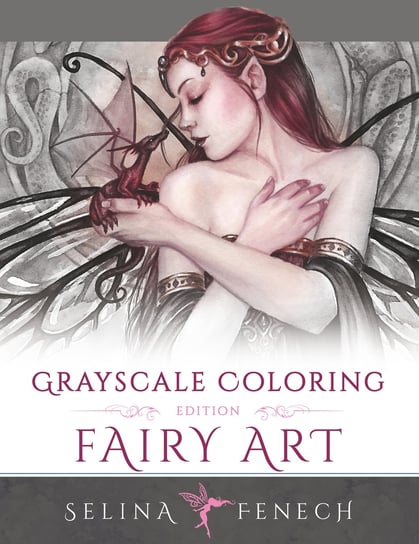 Fairy Art - Grayscale Coloring Edition Fenech Selina