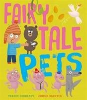 Fairy Tale Pets Corderoy Tracey
