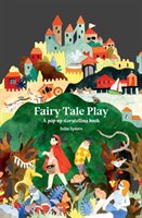 Fairy Tale Play Spiers Julia
