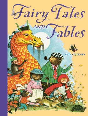 Fairy Tales and Fables Fujikawa Gyo