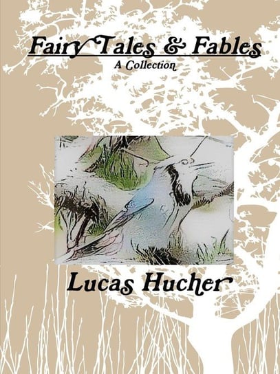 Fairy Tales and Fables Hucher Lucas