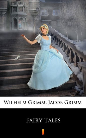 Fairy Tales Bracia Grimm