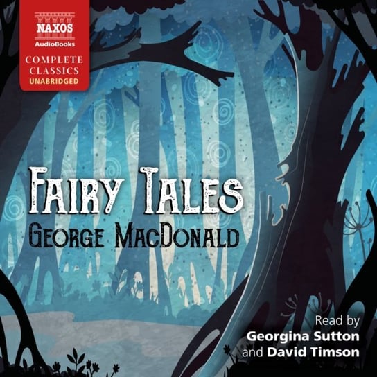 Fairy Tales MacDonald George