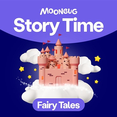 Fairy Tales Moonbug Story Time feat. Toddler Fun Learning