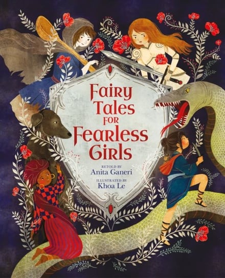 Fairy Tales for Fearless Girls Ganeri Anita