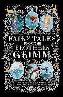 Fairy Tales from the Brothers Grimm Bracia Grimm