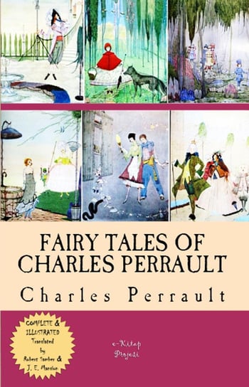 Fairy Tales of Charles Perrault Charles Perrault