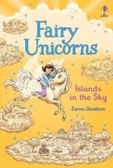 Fairy Unicorns Islands in the Sky Davidson Zanna