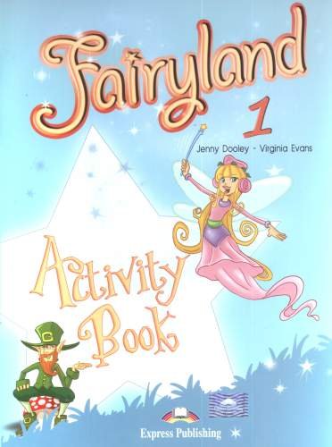 Fairyland 1. Activity book + CD Dooley Jenny, Evans Virginia