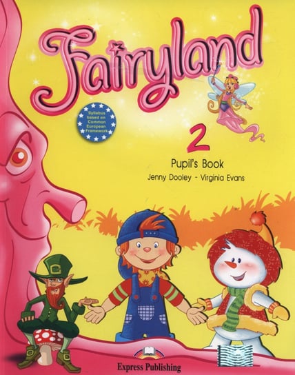 Fairyland 2. Pupil's Book + eBook Dooley Jenny, Evans Virginia