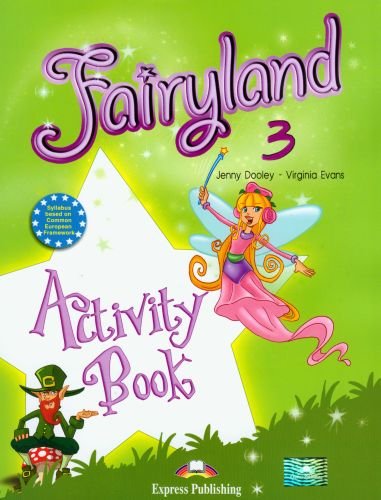 Fairyland 3. Activity Book Dooley Jenny, Evans Virginia