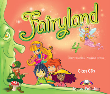 Fairyland 4. Class CD Dooley Jenny, Evans Virginia