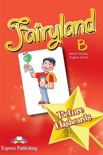 Fairyland 4. Picture Flashcards Dooley Jenny, Evans Virginia