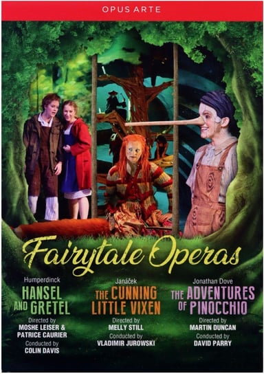 Fairytale Operas: Hansel And Gretel / The Cunning Little Vixen / The Adventures Of Pinocchio Various Directors