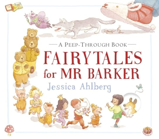 Fairytales for Mr Barker Ahlberg Jessica