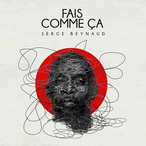 Fais comme ça Serge Beynaud