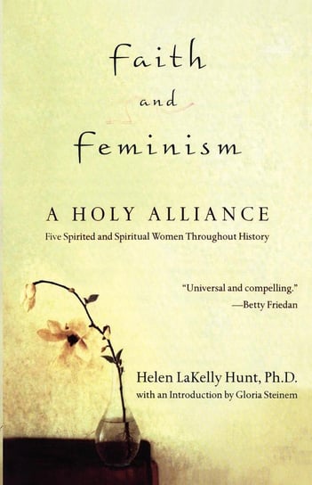 Faith and Feminism Hunt Helen