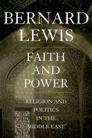 Faith and Power Lewis Bernard