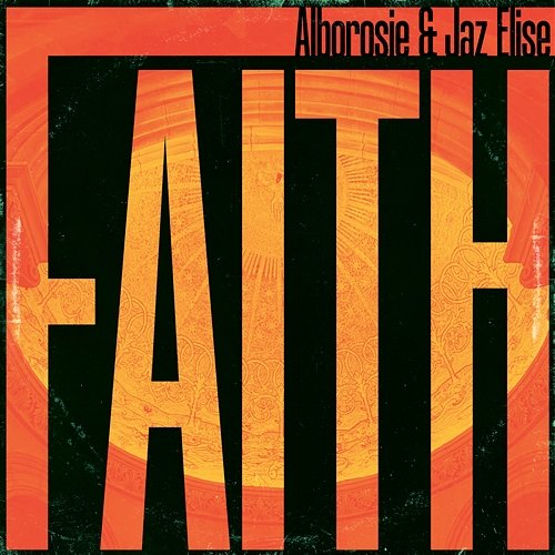 Faith Alborosie feat. Jaz Elise