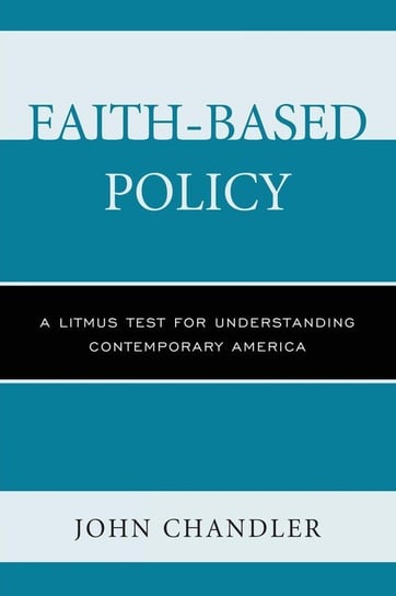 Faith-Based Policy Chandler John