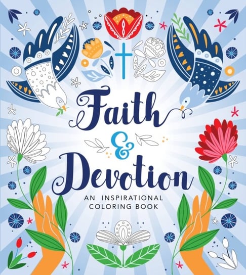 Faith & Devotion Coloring Book Quarto Publishing Group USA Inc