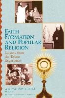 Faith Formation and Popular Religion Luna Anita
