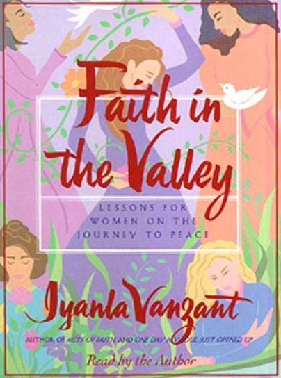 Faith In The Valley Vanzant Iyanla