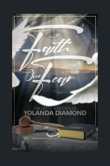 Faith Over Fear Diamond Yolanda