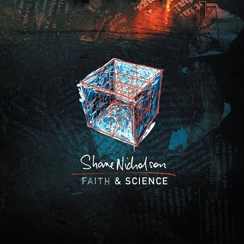 Faith & Science Shane Nicholson