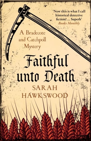 Faithful Unto Death: A Bradecote and Catchpoll Mystery Sarah Hawkswood