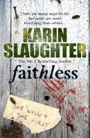 Faithless Slaughter Karin