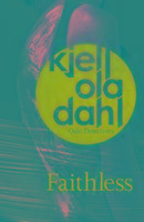 Faithless Dahl Kjell Ola