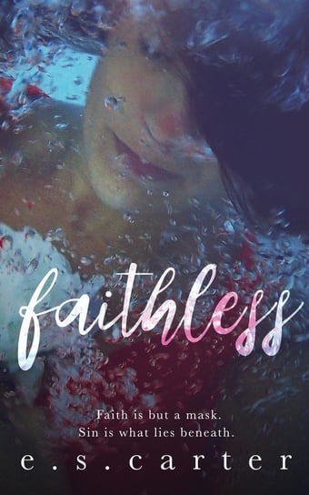 Faithless Carter E S