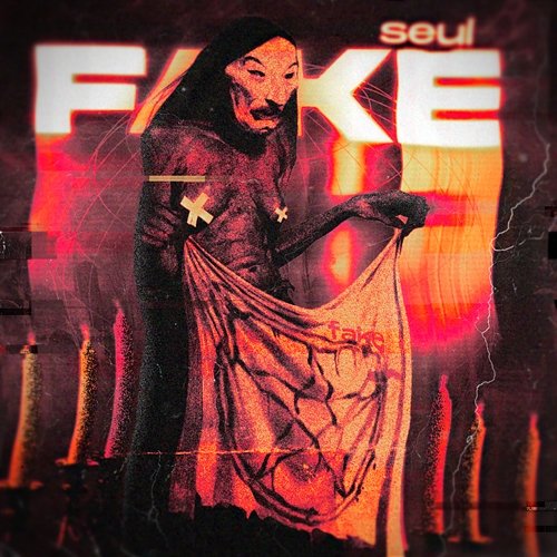 FAKE Seul