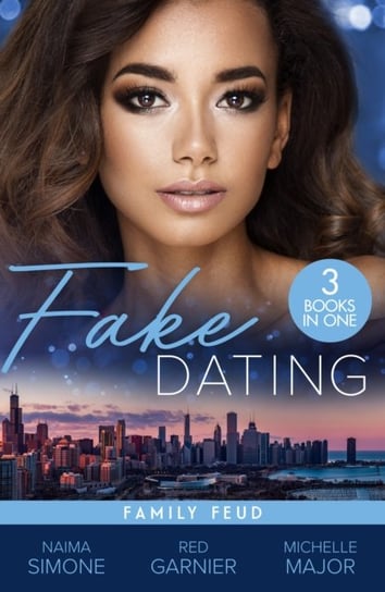 Fake Dating: Family Feud - 3 Books in 1 Simone Naima