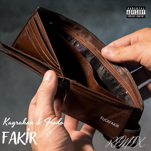 Fakir (remix) Kayrahan, Fredo