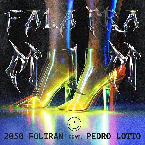 Fala Pra Mim 2050, Foltran feat. Pedro Lotto