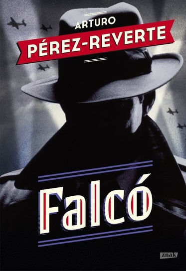Falco Perez-Reverte Arturo